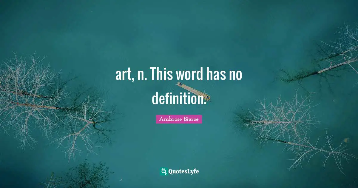 art, n. This word has no definition.