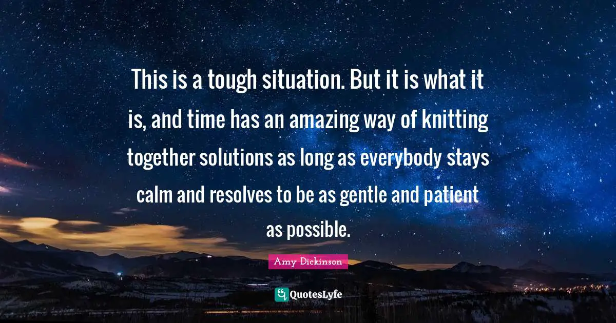This is a tough situation. But it is what it is, and time has an amazing way of knitting together solutions as long as everybody stays calm and resolves to be as gentle and patient as possible.
