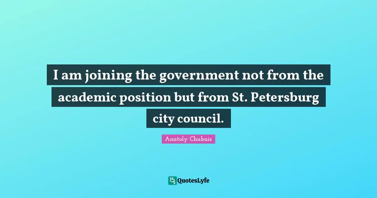 I am joining the government not from the academic position but from St. Petersburg city council.