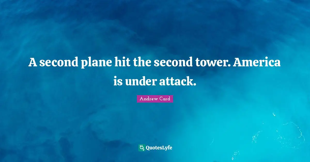 A second plane hit the second tower. America is under attack.