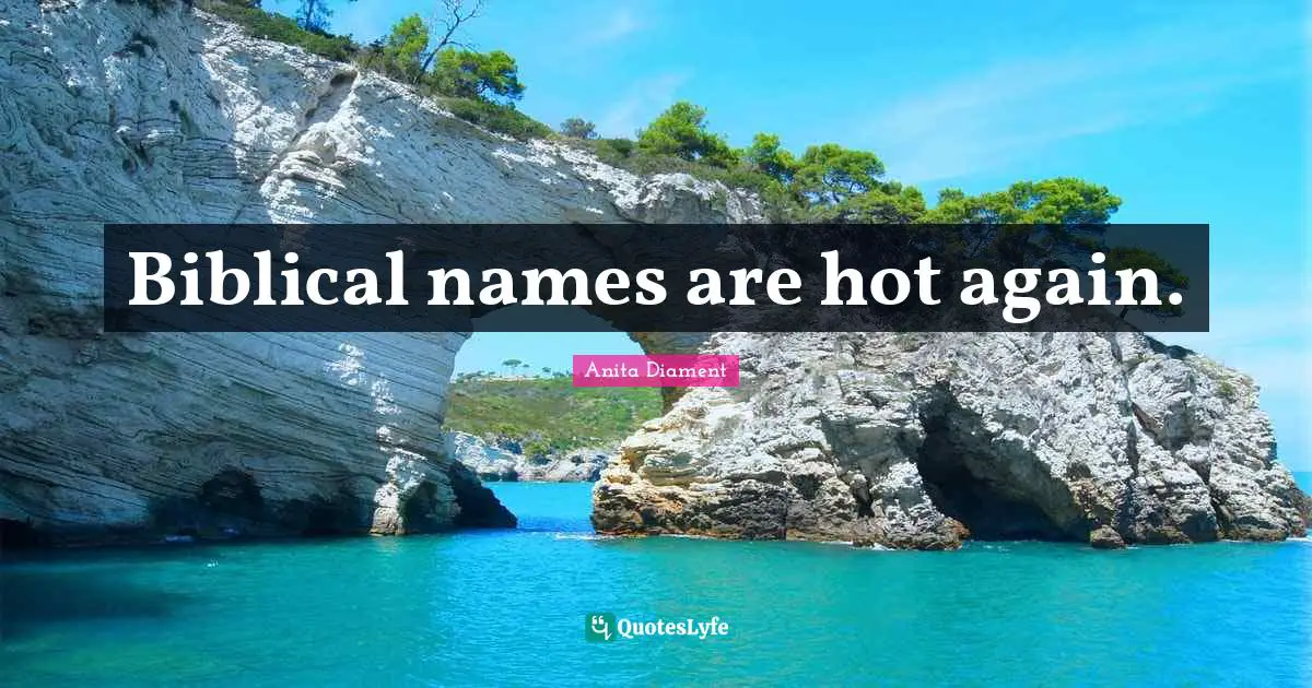 Biblical names are hot again.
