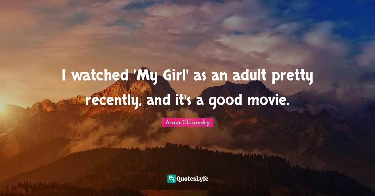 I watched 'My Girl' as an adult pretty recently, and it's a good movie.