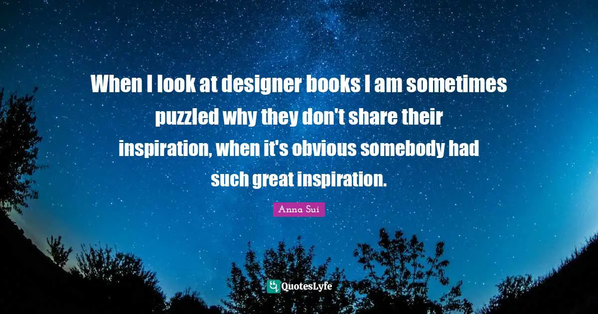 When I look at designer books I am sometimes puzzled why they don't share their inspiration, when it's obvious somebody had such great inspiration.