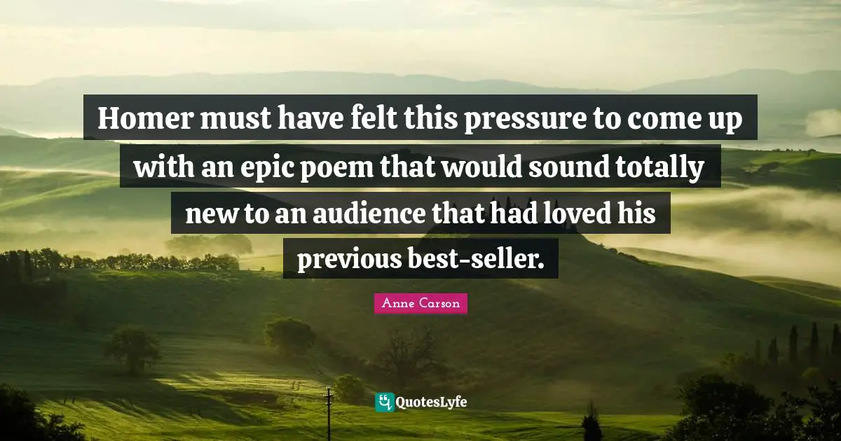 Homer must have felt this pressure to come up with an epic poem that would sound totally new to an audience that had loved his previous best-seller.