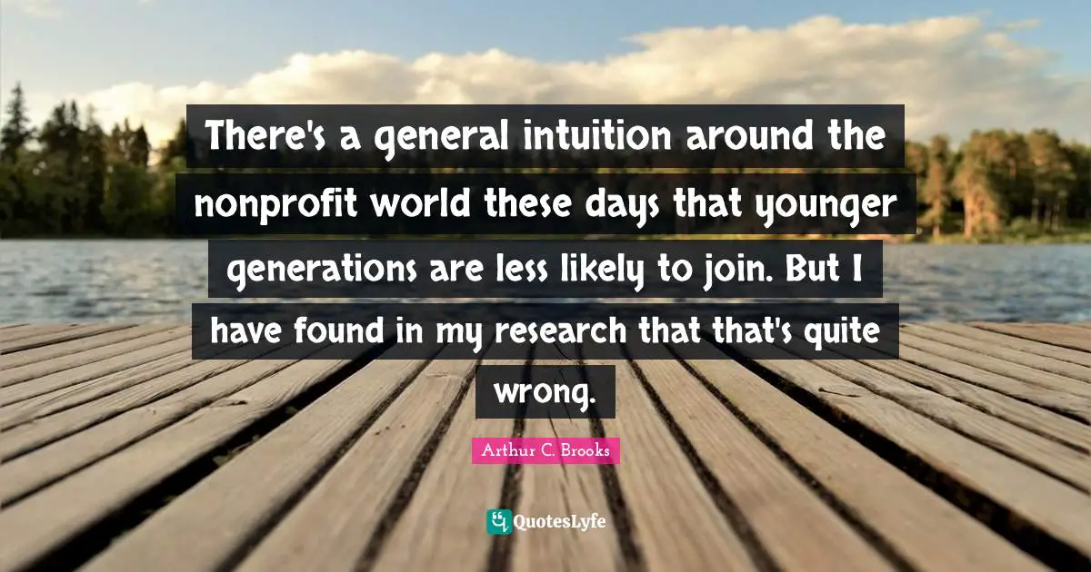 There's a general intuition around the nonprofit world these days that younger generations are less likely to join. But I have found in my research that that's quite wrong.