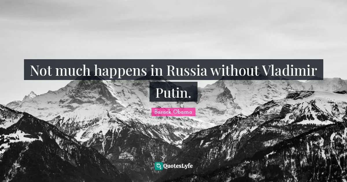 Not much happens in Russia without Vladimir Putin.