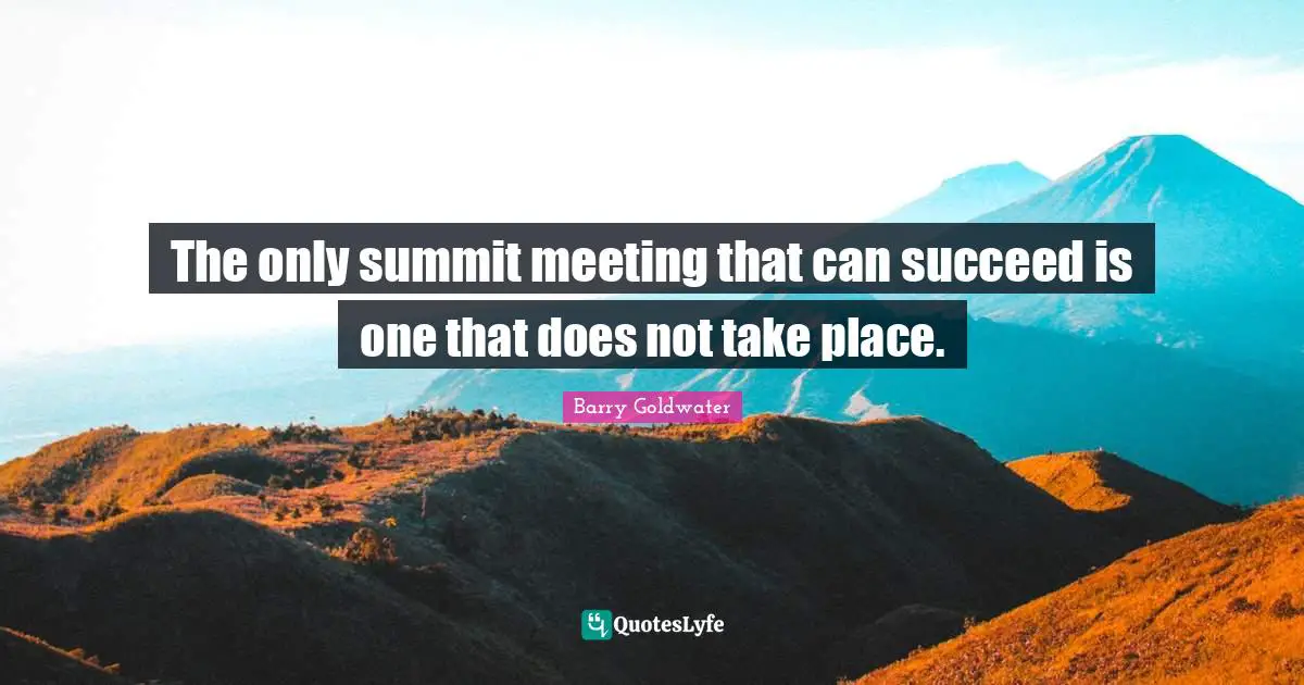 The only summit meeting that can succeed is one that does not take place.