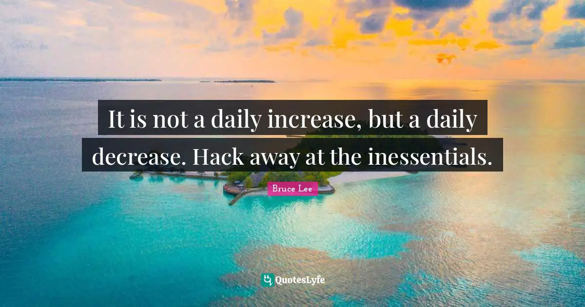 It is not a daily increase, but a daily decrease. Hack away at the inessentials.