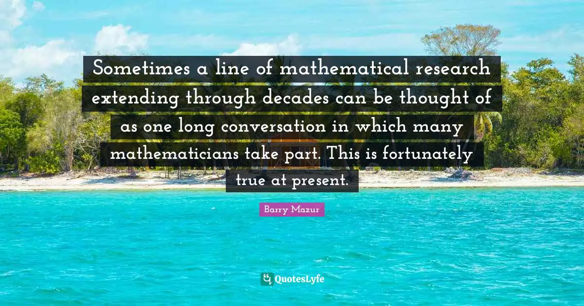 Sometimes a line of mathematical research extending through decades can be thought of as one long conversation in which many mathematicians take part. This is fortunately true at present.