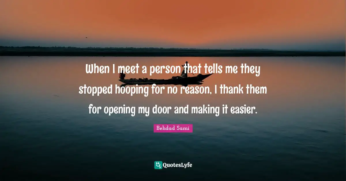 When I meet a person that tells me they stopped hooping for no reason, I thank them for opening my door and making it easier.