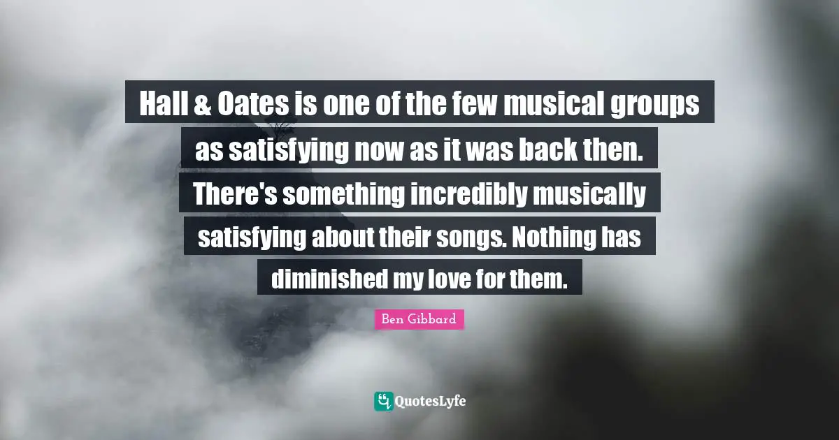 Hall & Oates is one of the few musical groups as satisfying now as it was back then. There's something incredibly musically satisfying about their songs. Nothing has diminished my love for them.
