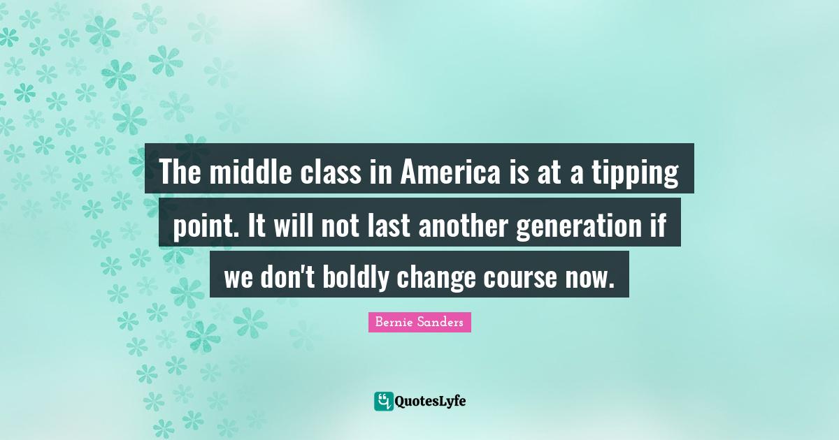 The middle class in America is at a tipping point. It will not last an