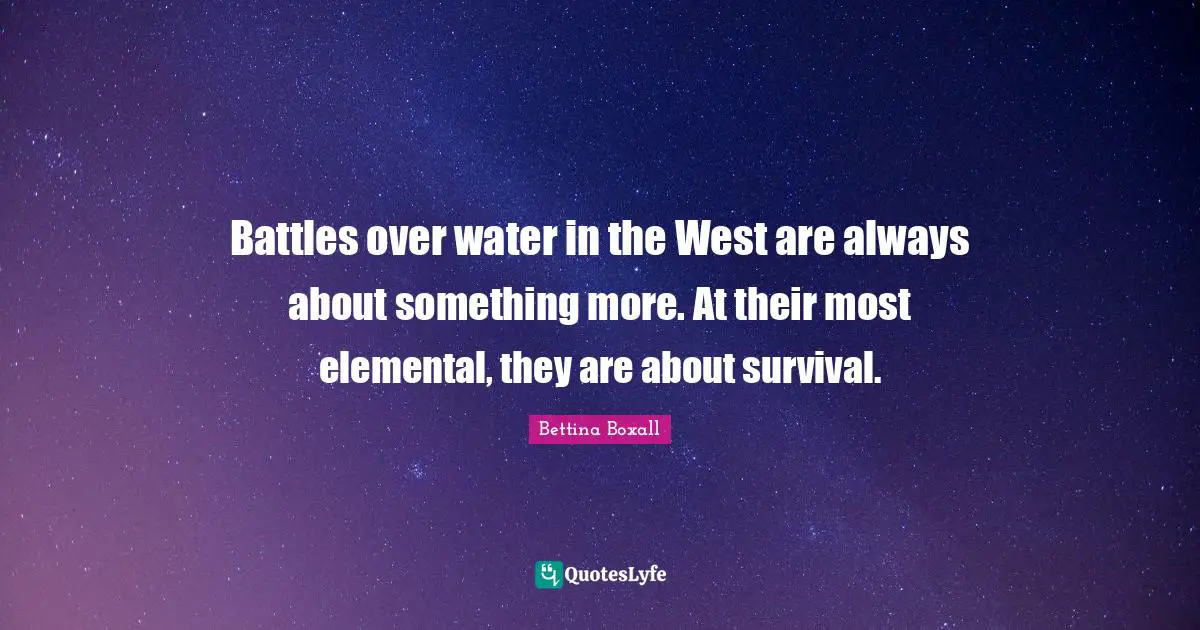 Battles over water in the West are always about something more. At their most elemental, they are about survival.