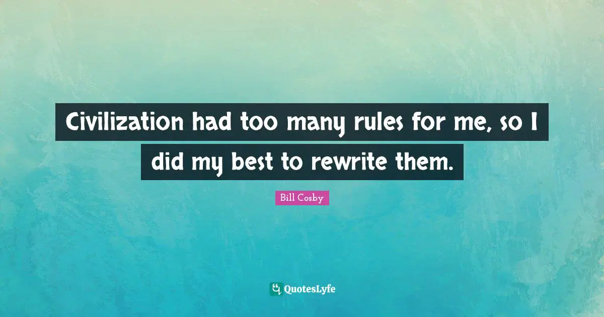 Civilization had too many rules for me, so I did my best to rewrite them.