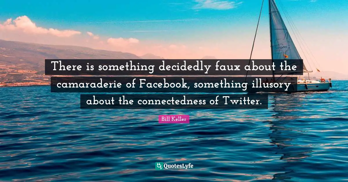 There is something decidedly faux about the camaraderie of Facebook, something illusory about the connectedness of Twitter.