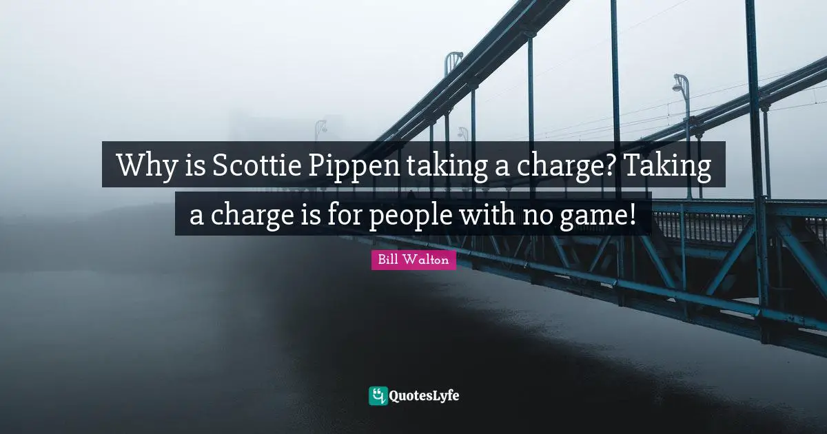 Why is Scottie Pippen taking a charge? Taking a charge is for people with no game!