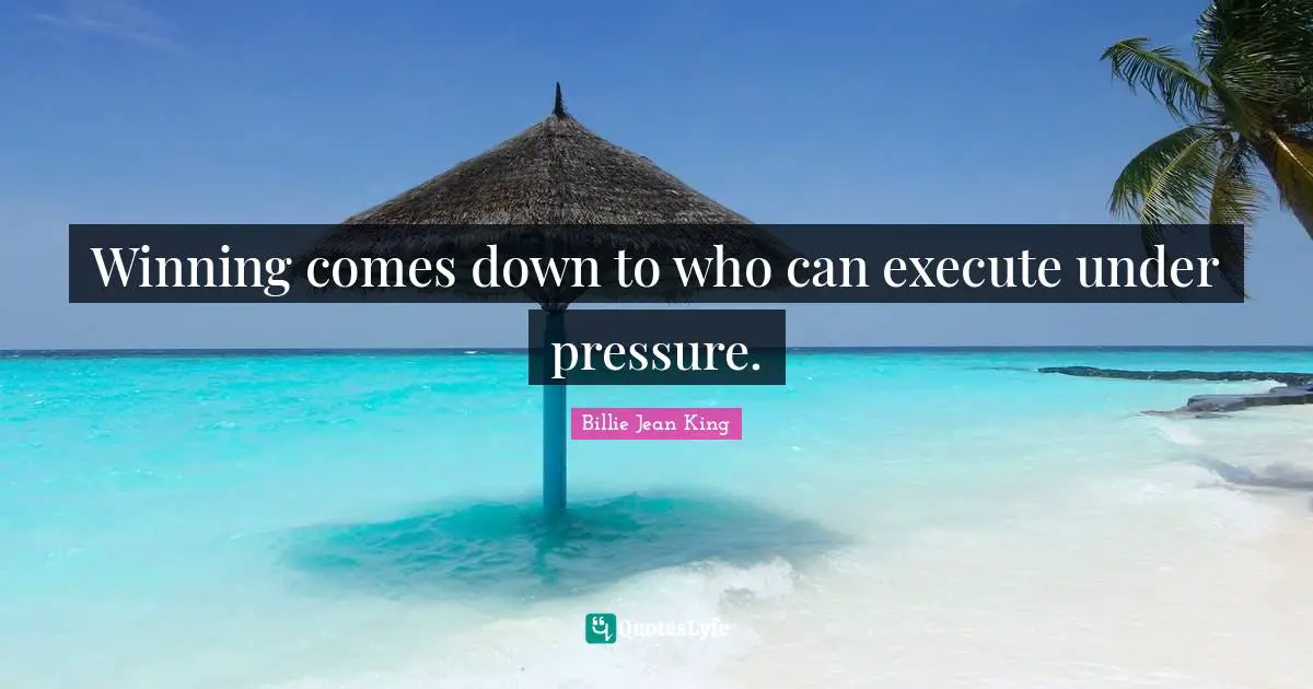 Winning comes down to who can execute under pressure.