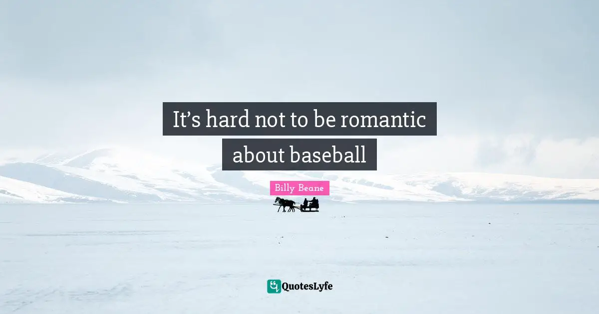 It’s hard not to be romantic about baseball