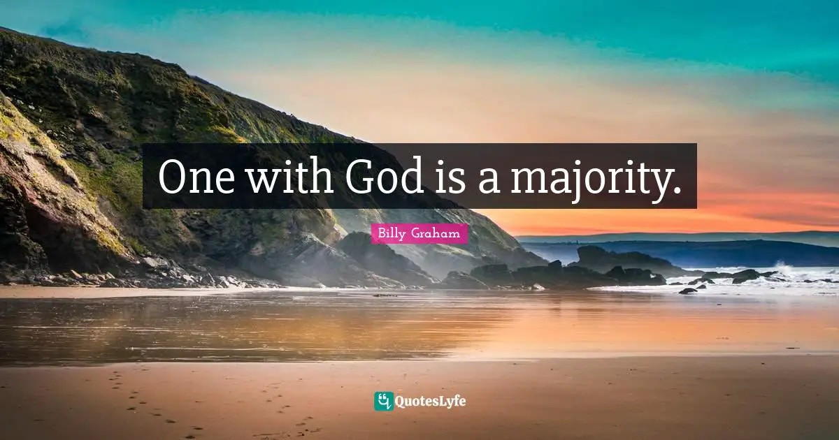 One with God is a majority.
