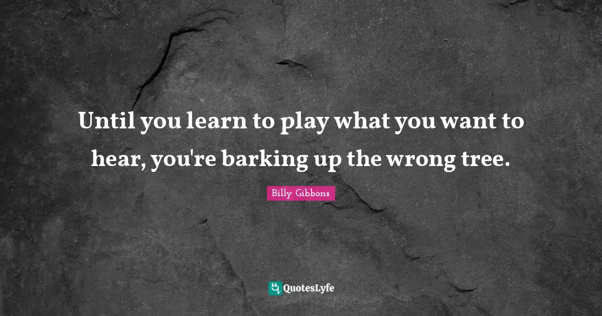 Until you learn to play what you want to hear, you're barking up the wrong tree.