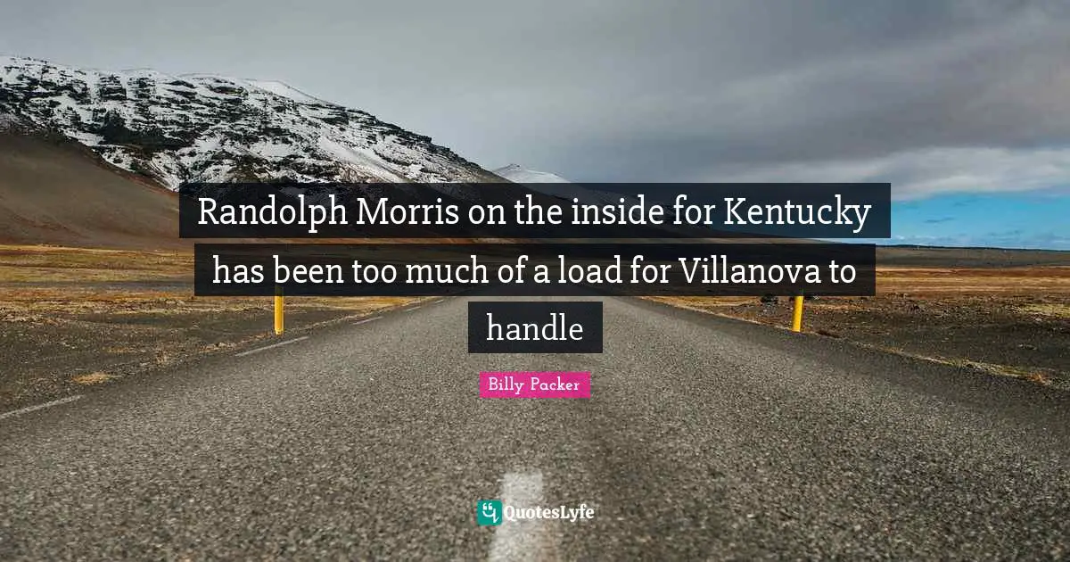 Randolph Morris on the inside for Kentucky has been too much of a load for Villanova to handle