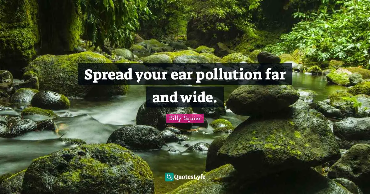 Spread your ear pollution far and wide.