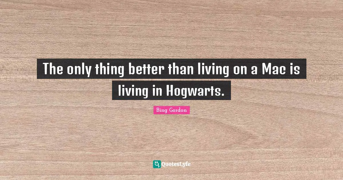The only thing better than living on a Mac is living in Hogwarts.