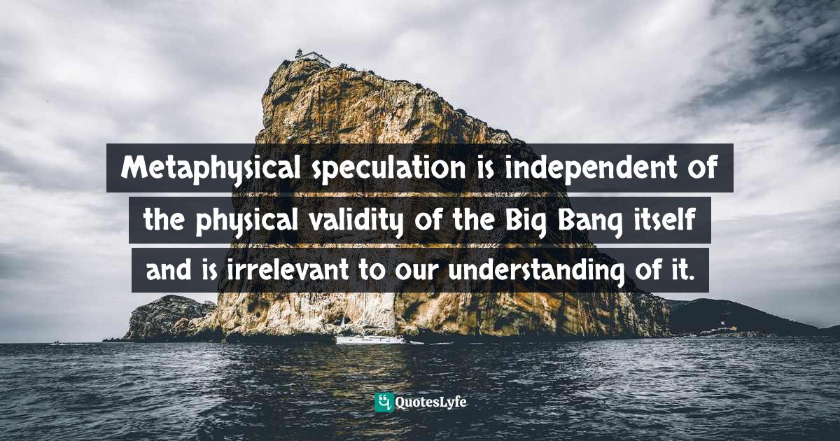 Best The Big Bang Quotes with images to share and download for free at