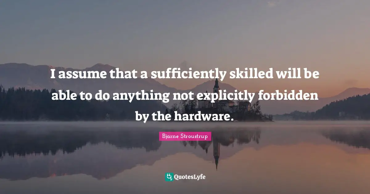 I assume that a sufficiently skilled will be able to do anything not explicitly forbidden by the hardware.