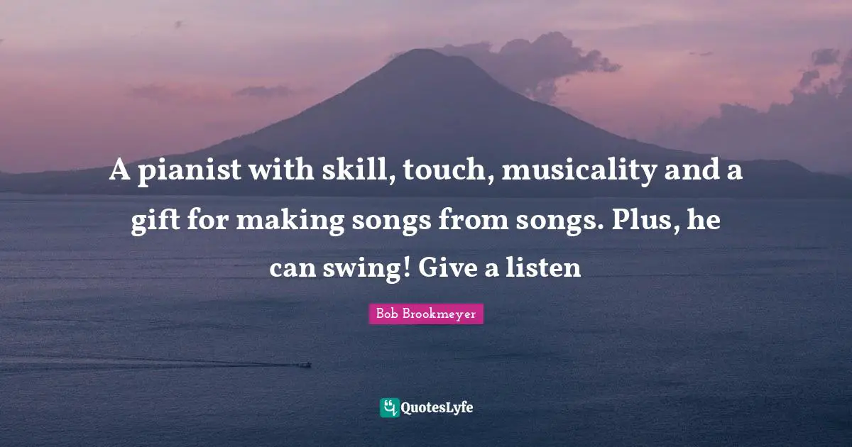 A pianist with skill, touch, musicality and a gift for making songs from songs. Plus, he can swing! Give a listen