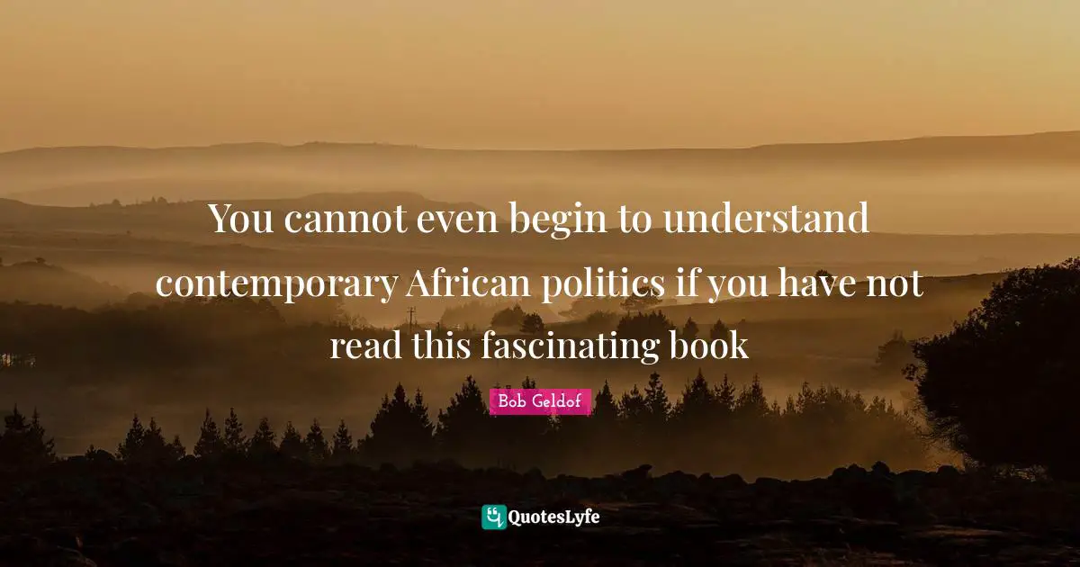 You cannot even begin to understand contemporary African politics if you have not read this fascinating book