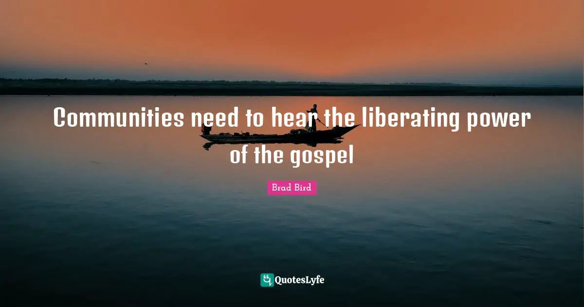 Communities need to hear the liberating power of the gospel