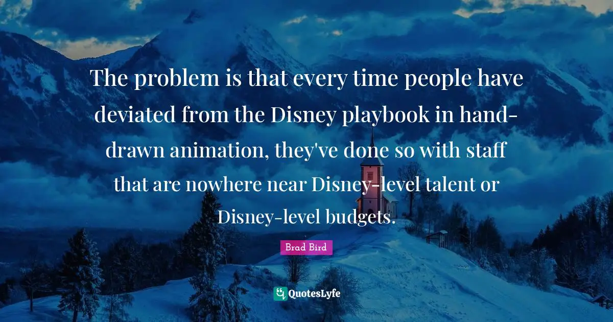 The problem is that every time people have deviated from the Disney playbook in hand-drawn animation, they've done so with staff that are nowhere near Disney-level talent or Disney-level budgets.