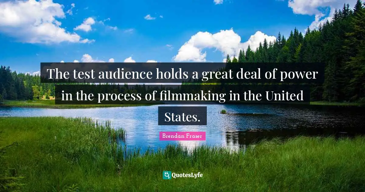 The test audience holds a great deal of power in the process of filmmaking in the United States.