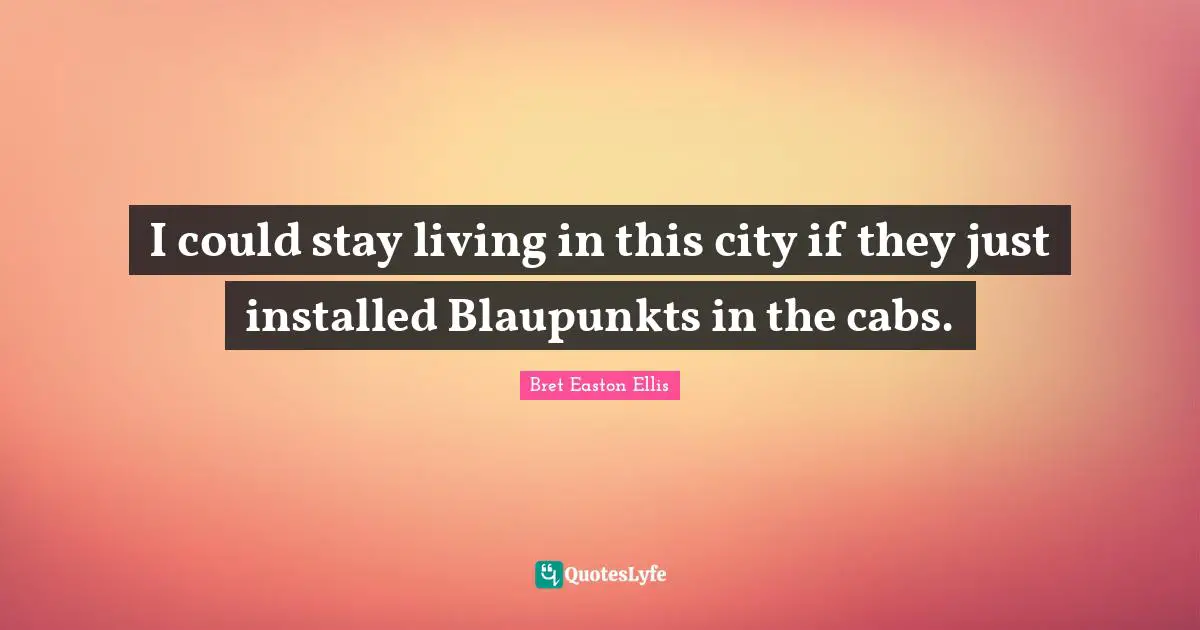 I could stay living in this city if they just installed Blaupunkts in the cabs.
