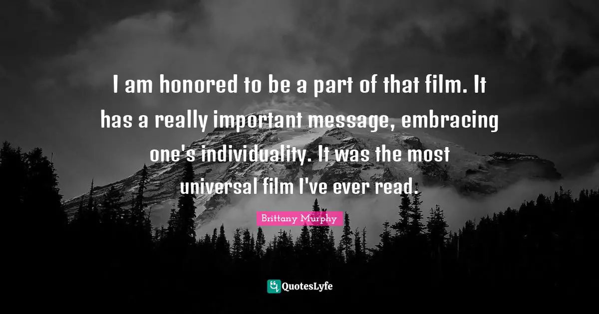 I am honored to be a part of that film. It has a really important message, embracing one's individuality. It was the most universal film I've ever read.