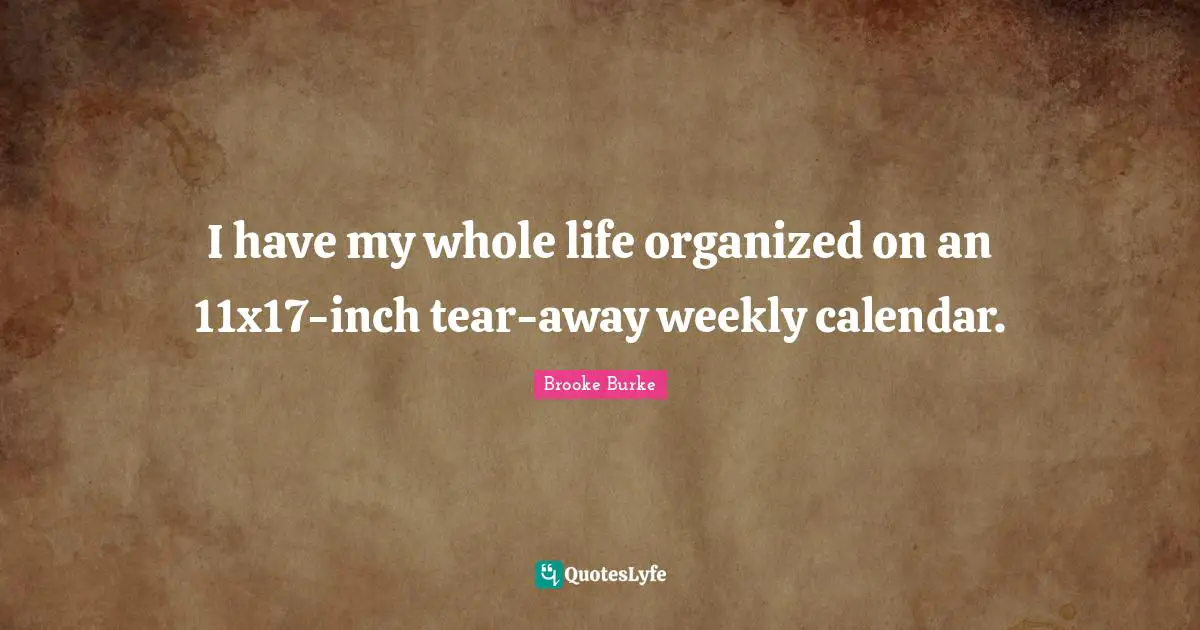 I have my whole life organized on an 11x17-inch tear-away weekly calendar.