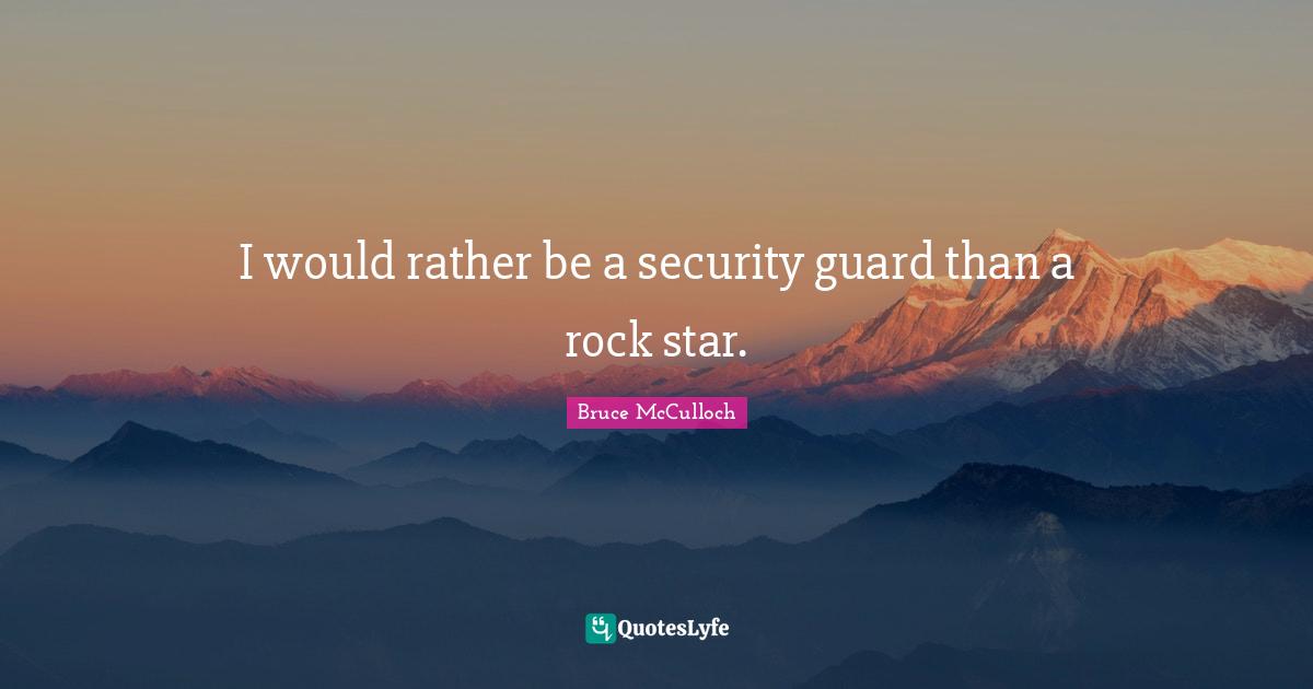 Best Security Guards Quotes with images to share and download for free