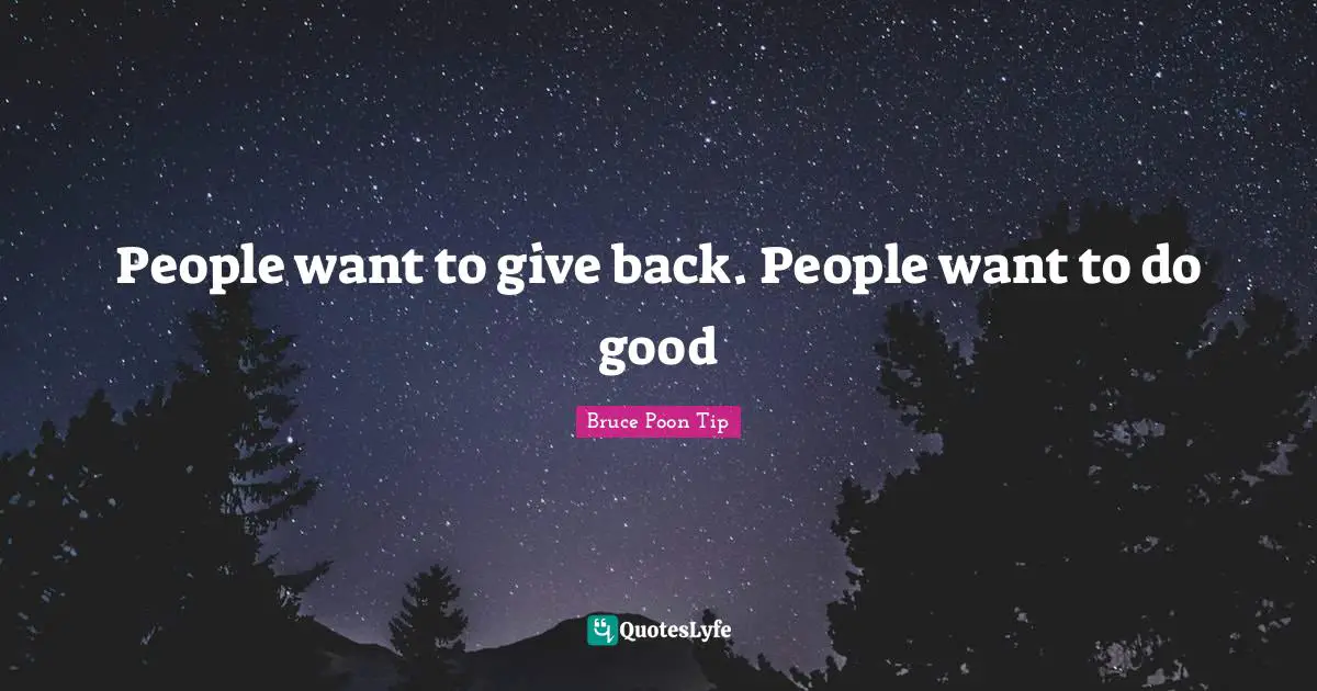 Q-Tip Quotes: "People want to give back. People want to do good"