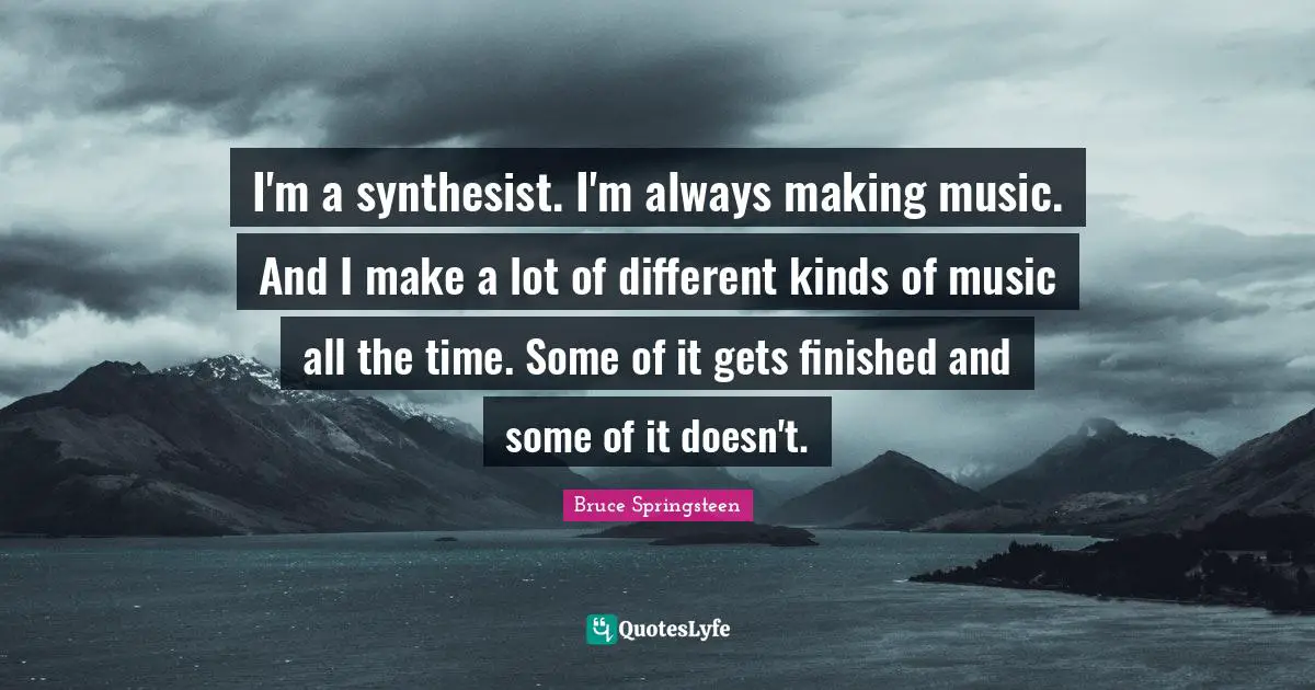 I'm a synthesist. I'm always making music. And I make a lot of different kinds of music all the time. Some of it gets finished and some of it doesn't.