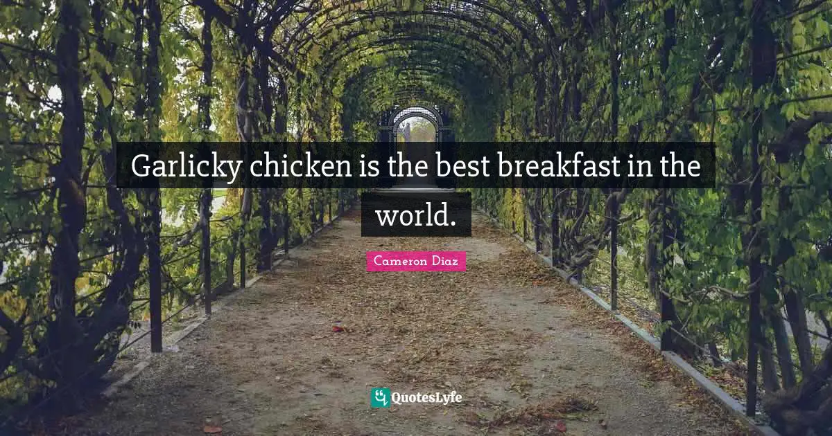 Garlicky chicken is the best breakfast in the world.