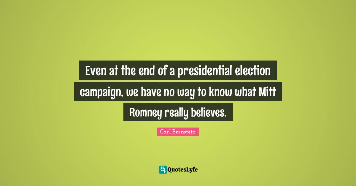 Even at the end of a presidential election campaign, we have no way to know what Mitt Romney really believes.