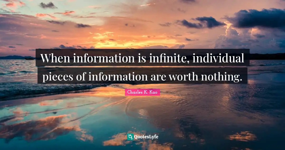 When information is infinite, individual pieces of information are worth nothing.