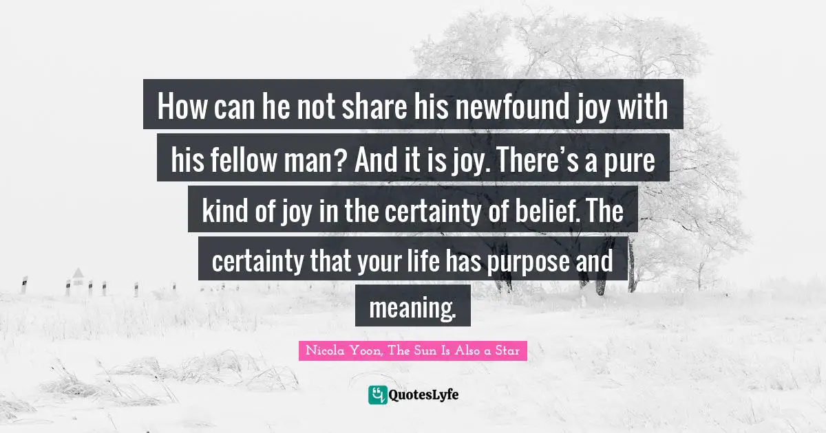 How can he not share his newfound joy with his fellow man? And it is joy. There’s a pure kind of joy in the certainty of belief. The certainty that your life has purpose and meaning.