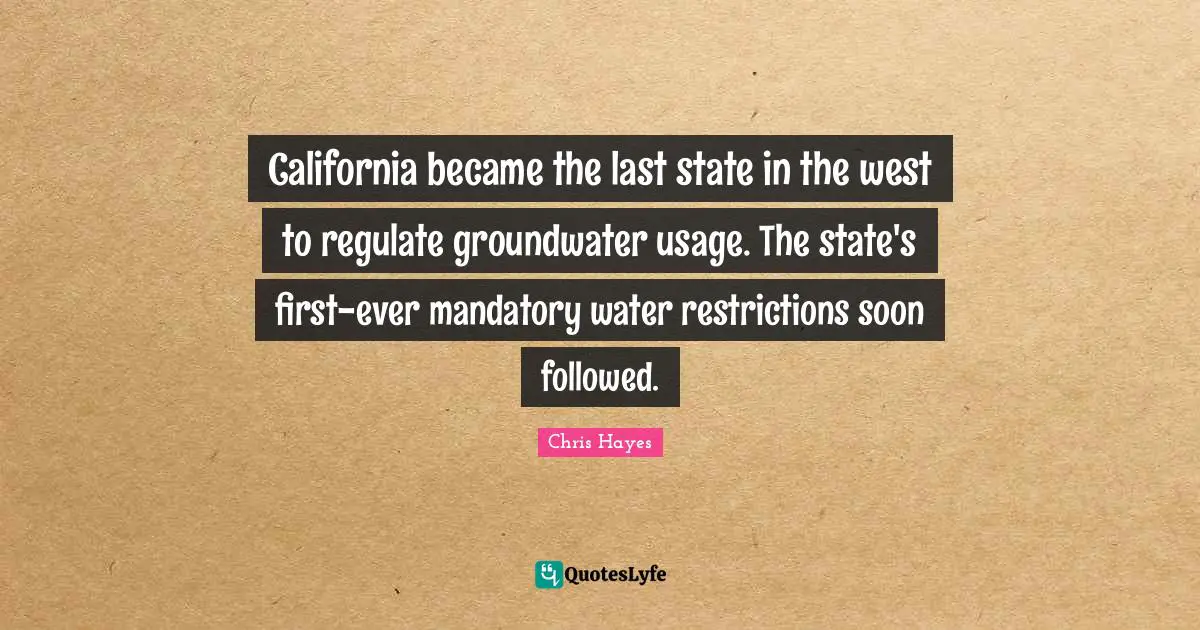 California became the last state in the west to regulate groundwater usage. The state's first-ever mandatory water restrictions soon followed.