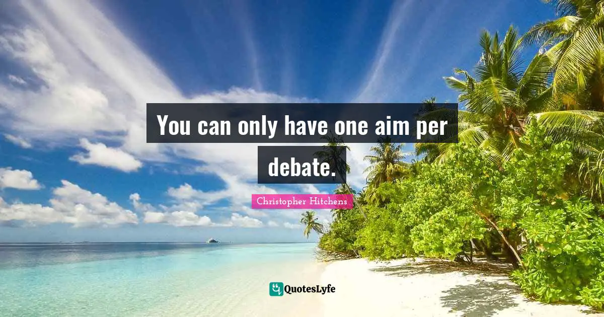 You can only have one aim per debate.