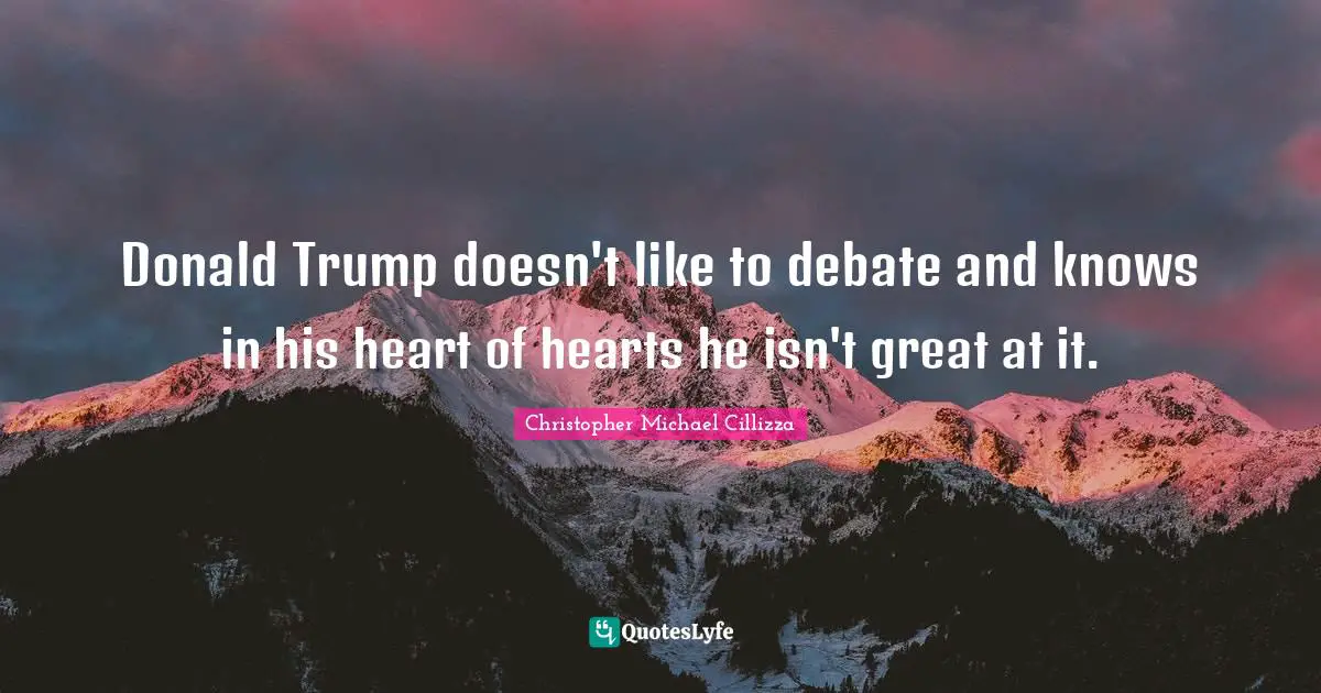 Donald Trump doesn't like to debate and knows in his heart of hearts he isn't great at it.