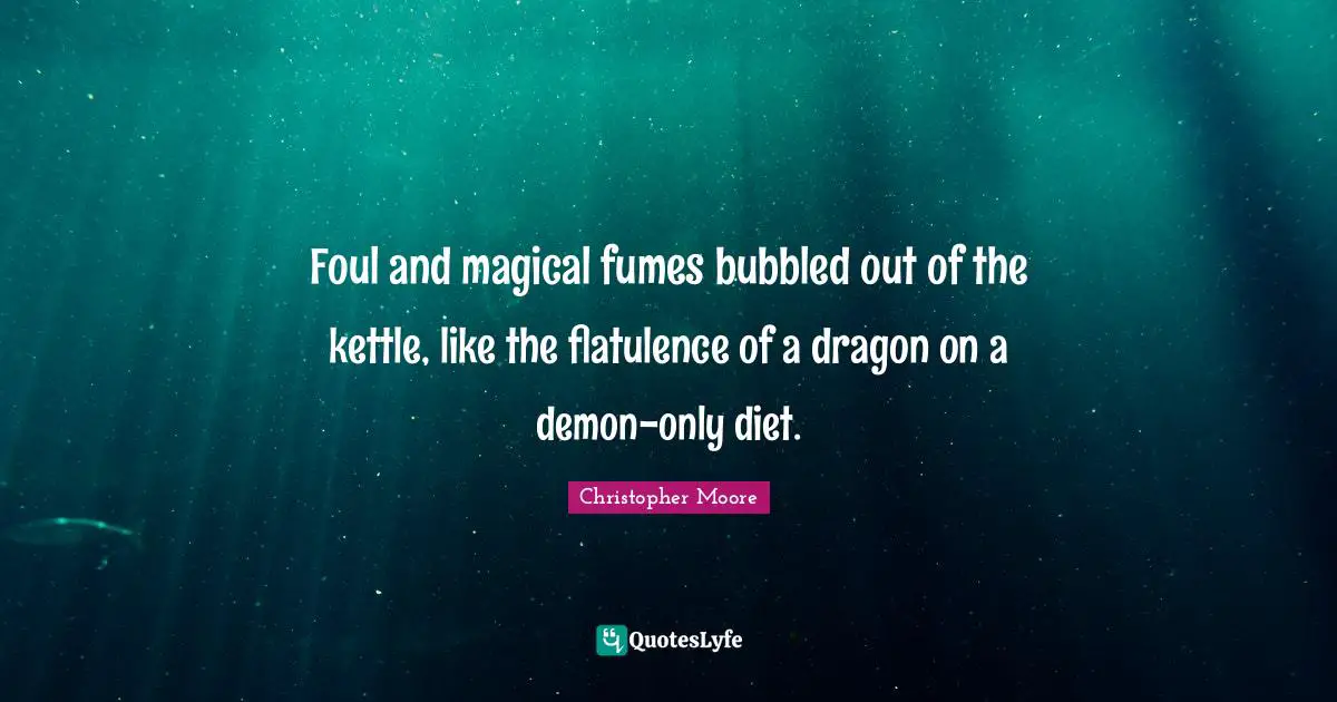 Foul and magical fumes bubbled out of the kettle, like the flatulence of a dragon on a demon-only diet.