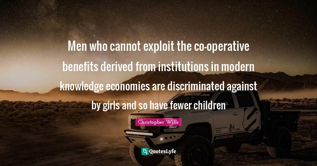 Men who cannot exploit the co-operative benefits derived from institutions in modern knowledge economies are discriminated against by girls and so have fewer children