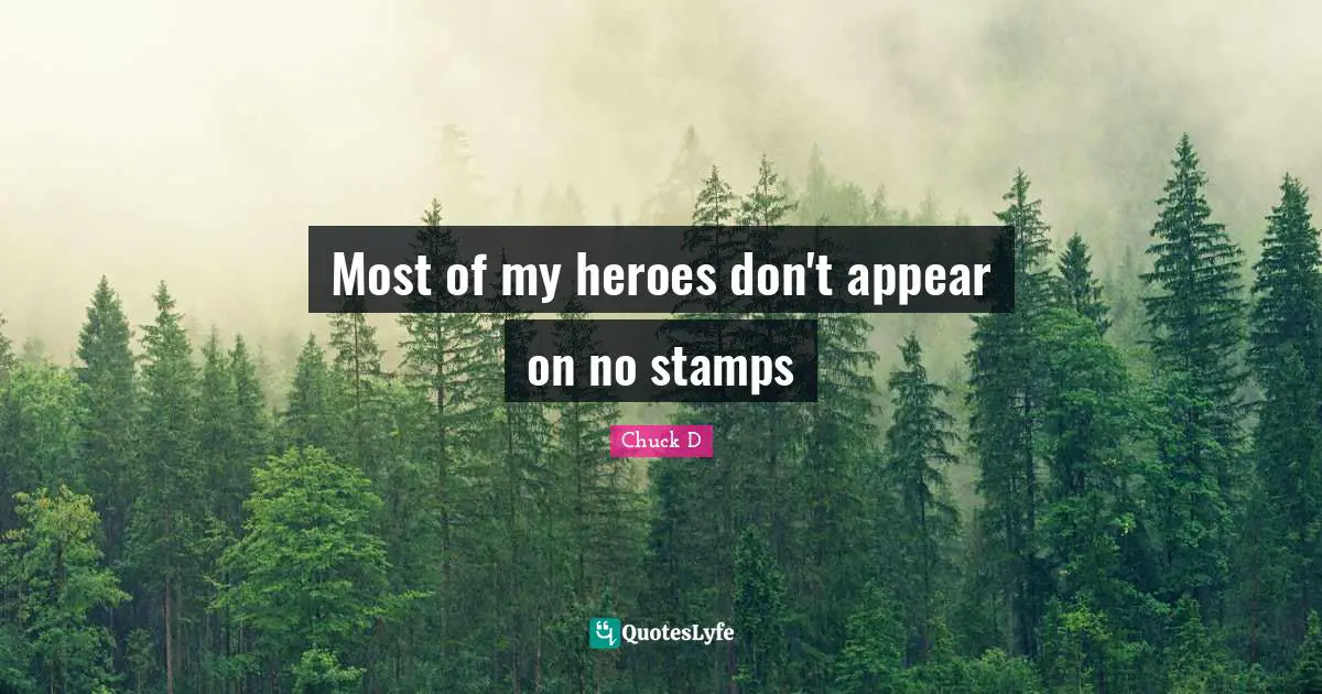 Stamps Quotes: "Most of my heroes don't appear on no stamps"